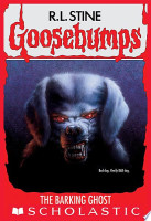 The Barking Ghost (Goosebumps #32)